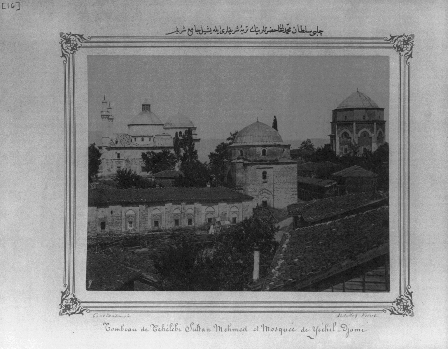 Bursa'da Yeşil Türbe ve arkasında Yeşil Cami, 1880-1893 arasında çekilmiş fotoğraf